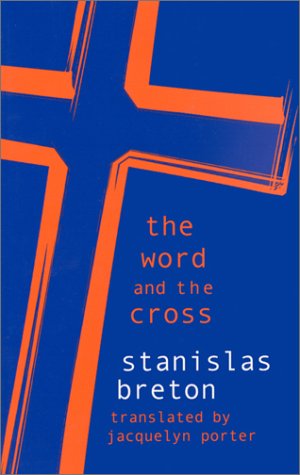 9780823221585: The Word and the Cross