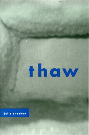 Thaw (Poets Out Loud)