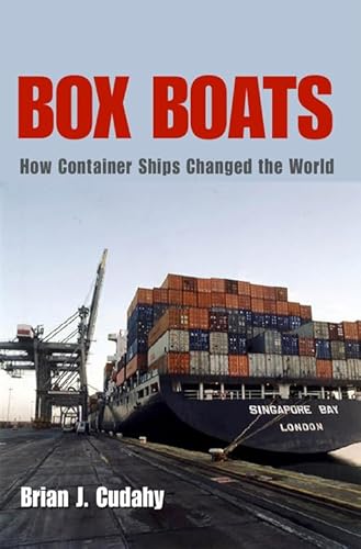 Beispielbild fr Box Boats: How Container Ships Changed the World zum Verkauf von Books From California