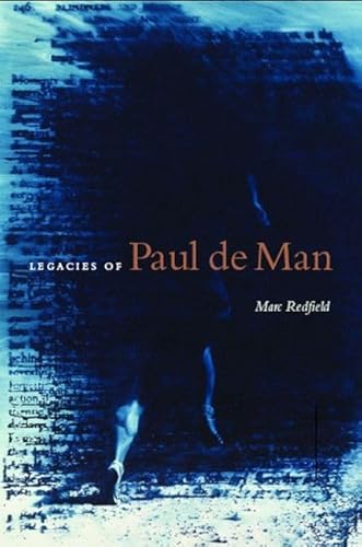 Stock image for Legacies of Paul de Man for sale by Magus Books Seattle