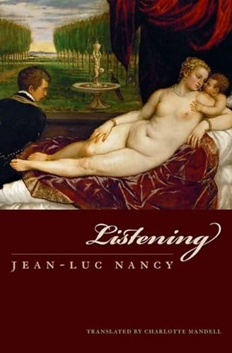 Imagen de archivo de Listening (Perspectives in Continental Philosophy) a la venta por ZBK Books