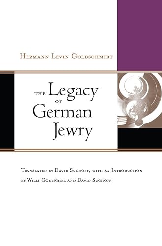Beispielbild fr The Legacy of German Jewry zum Verkauf von Your Online Bookstore