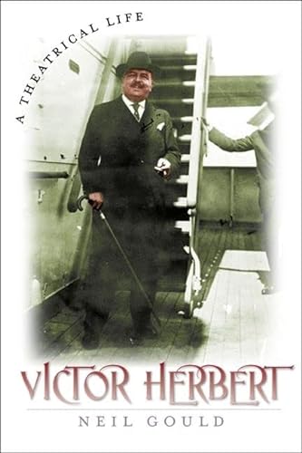 9780823228720: Victor Herbert: A Theatrical Life