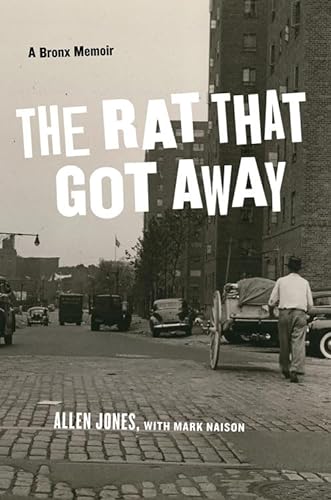 Stock image for The Rat That Got Away: A Bronx Memoir for sale by Bulk Book Warehouse