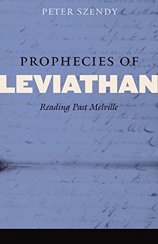 Beispielbild fr Prophecies of Leviathan: Reading Past Melville zum Verkauf von ThriftBooks-Atlanta