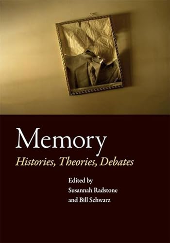 9780823232598: Memory: Histories, Theories, Debates