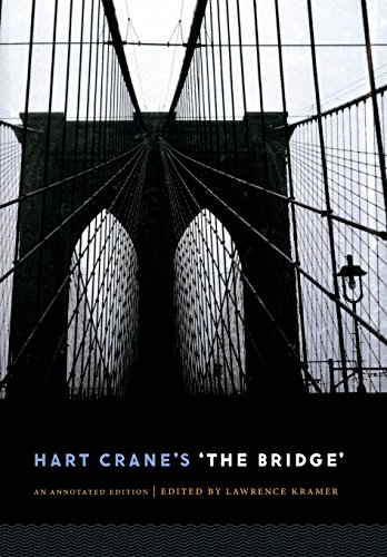 Stock image for Hart Crane's 'The Bridge': An Annotated Edition for sale by WorldofBooks