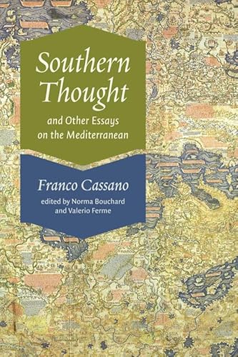 Beispielbild fr Southern Thought and Other Essays on the Mediterranean zum Verkauf von Blackwell's