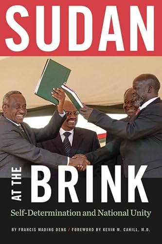 Beispielbild fr Sudan at the Brink : Self-Determination and National Unity zum Verkauf von Better World Books