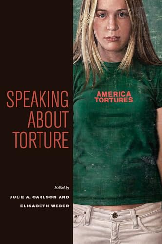 9780823242245: Speaking about Torture