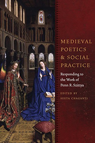 Beispielbild fr Medieval Poetics and Social Practice : Responding to the Work of Penn R. Szittya zum Verkauf von Better World Books