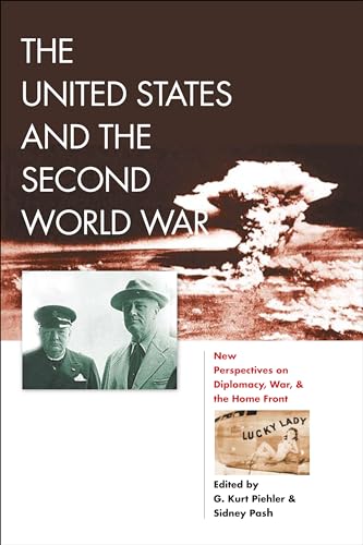 9780823252039: The United States and the Second World War: New Perspectives on Diplomacy, War, and the Homefront