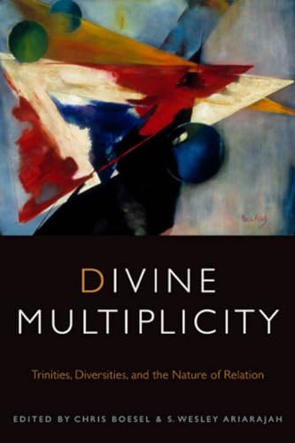 Stock image for Divine Multiplicity: Trinities, Diversities, and the Nature of Relation (Transdisciplinary Theological Colloquia (FUP)) for sale by PlumCircle