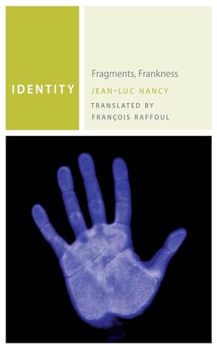 Stock image for Identity: Fragments, Frankness (Commonalities) for sale by Weird World