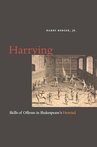 Stock image for Harrying: Skills of Offense in Shakespeare's Henriad for sale by St Vincent de Paul of Lane County