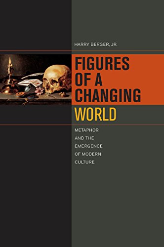 Stock image for Figures of a Changing World: Metaphor and the Emergence of Modern Culture for sale by Book Alley