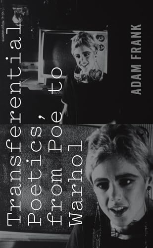 9780823262465: Transferential Poetics, from Poe to Warhol