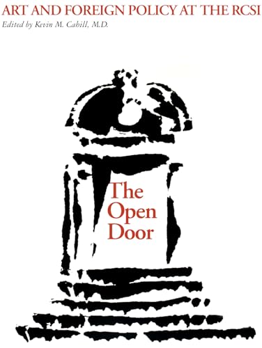 9780823263998: The Open Door: Art and Foreign Policy at the RCSI (International Humanitarian Affairs)