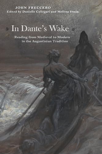 9780823264278: In Dante's Wake: Reading from Medieval to Modern in the Augustinian Tradition