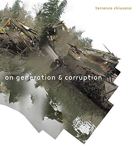 Beispielbild fr On Generation and Corruption : Poems zum Verkauf von Better World Books