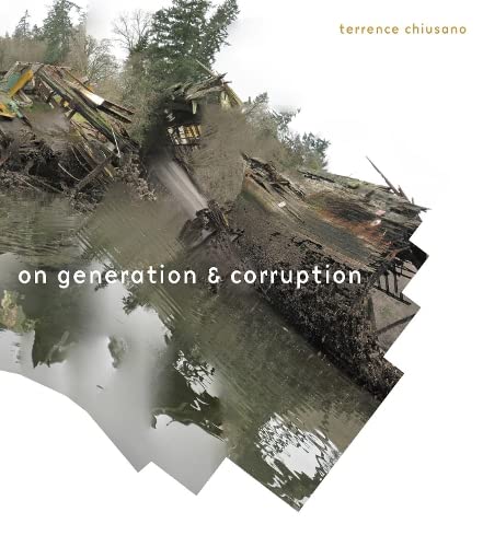 Imagen de archivo de On Generation and Corruption : Poems a la venta por Better World Books