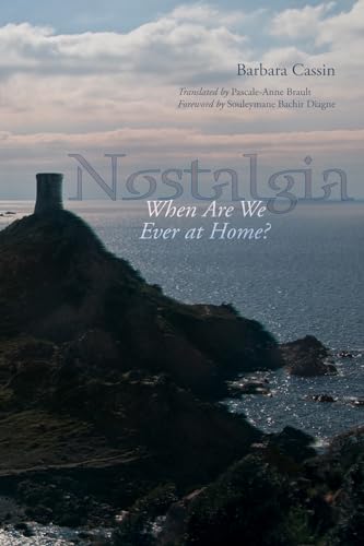 Imagen de archivo de Nostalgia: When Are We Ever at Home? a la venta por KuleliBooks