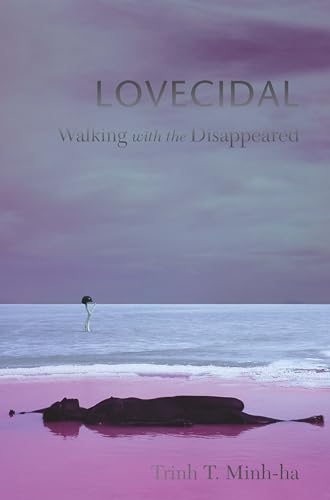 Immagine dell'editore per Lovecidal : Walking with the Disappeared venduto da Better World Books