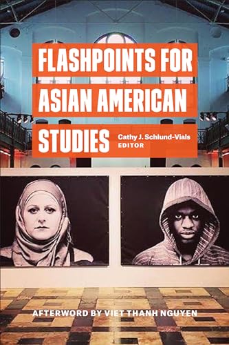 Beispielbild fr Flashpoints for Asian American Studies zum Verkauf von Lucky's Textbooks
