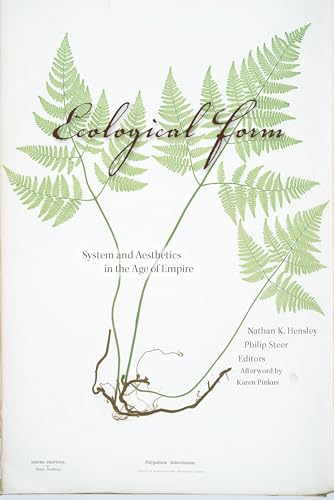 Stock image for Ecological Form: System and Aesthetics in the Age of Empire for sale by ThriftBooks-Atlanta