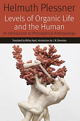 9780823283996: Levels of Organic Life and the Human: An Introduction to Philosophical Anthropology (Forms of Living)