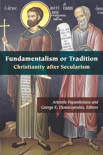 Beispielbild fr Fundamentalism or Tradition (Orthodox Christianity and Contemporary Thought) zum Verkauf von Monster Bookshop