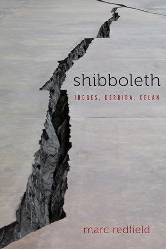 Stock image for Shibboleth: Judges, Derrida, Celan (Lit Z) for sale by Half Moon Books