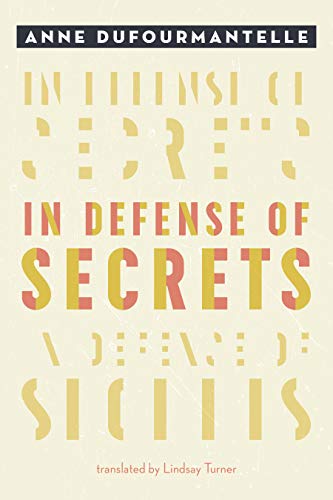 Beispielbild fr In Defense of Secrets zum Verkauf von Blackwell's