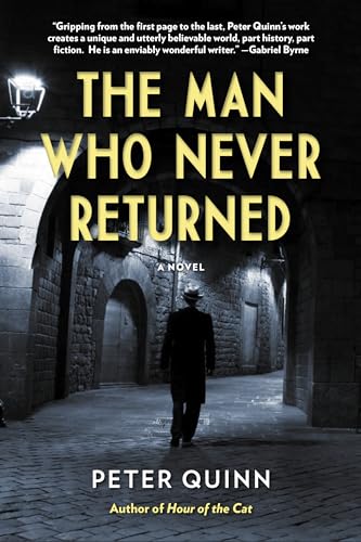 9780823297979: The Man Who Never Returned (The Fintan Dunne Trilogy)