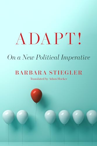 Beispielbild fr Adapt!: On a New Political Imperative zum Verkauf von Book Deals