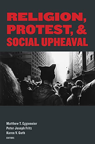 Beispielbild fr Religion, Protest, and Social Upheaval zum Verkauf von Blackwell's