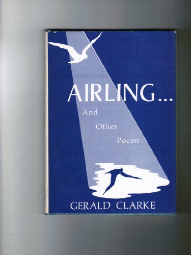 Stock image for Airling . and other poems for sale by The Oregon Room - Well described books!