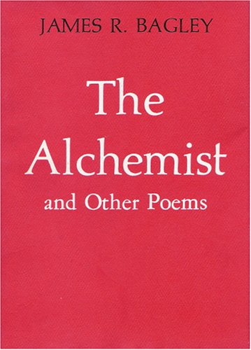 Stock image for The Alchemist And Other Poems for sale by Willis Monie-Books, ABAA