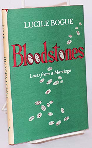 Imagen de archivo de Bloodstones : Lines From a Marriage a la venta por The Red Onion Bookshoppe