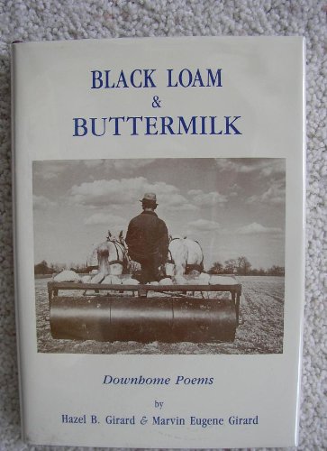 Stock image for Black Loam & Buttermilk for sale by Redux Books