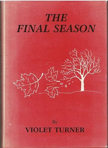 Imagen de archivo de The Final Season a la venta por Wonder Book