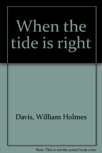 9780823304882: When the tide is right
