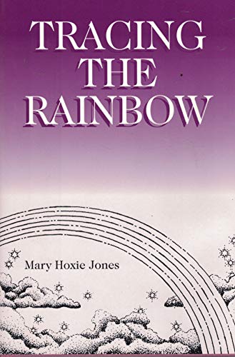 Stock image for Tracing the Rainbow for sale by The Corner Bookshop