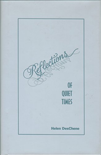 Beispielbild fr Reflections: Of Quiet Times zum Verkauf von More Than Words