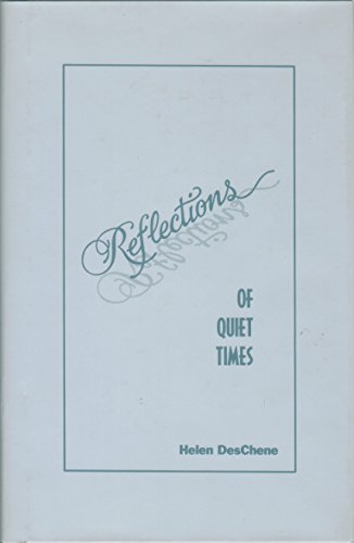 Stock image for Reflections: Of Quiet Times for sale by NWJbooks