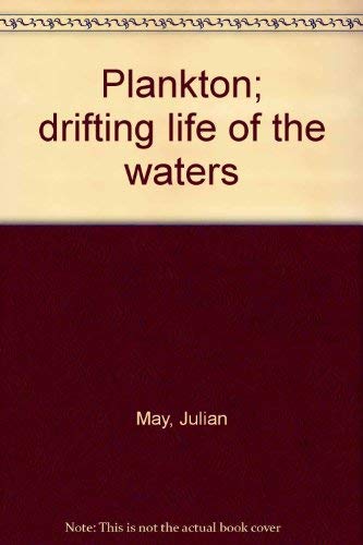 9780823401994: Plankton: Drifting Life of the Waters.