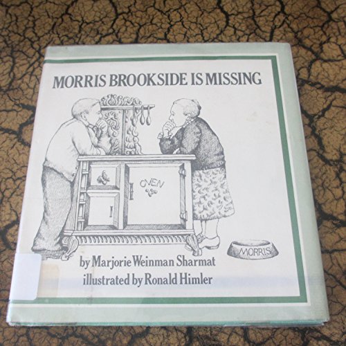 Morris Brookside is missing (9780823402458) by Sharmat, Marjorie Weinman