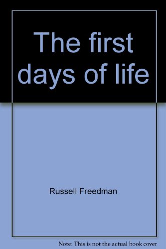 The first days of life (9780823402496) by Freedman, Russell