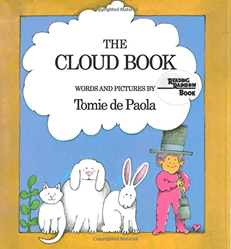 9780823402595: The Cloud Book: Words and Pictures (Reading Rainbow Book)