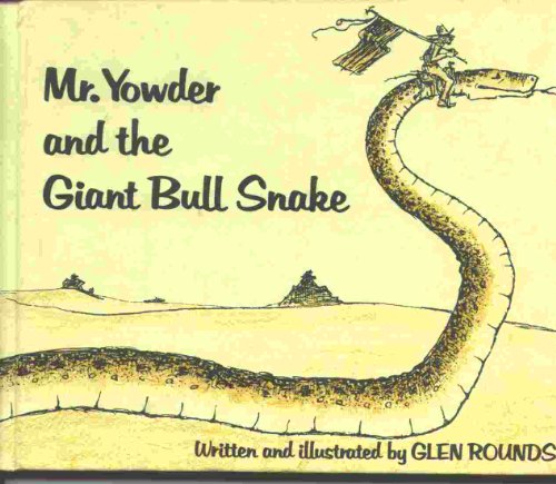 Beispielbild fr Mr. Yowder and the Giant Bull Snake zum Verkauf von Orion Tech